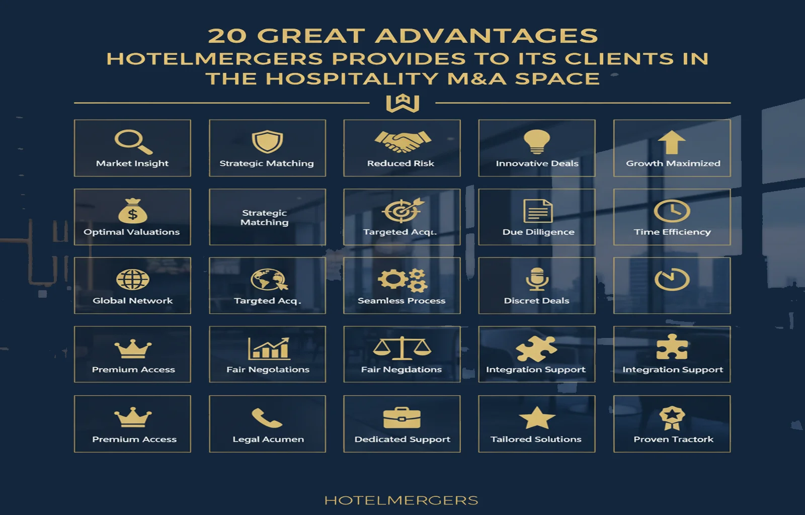 20 GREAT ADVANTAGES HOTELMERGERS PROVIDES TO ITS CLIENTS IN THE HOSPITALITY M&A SPACE